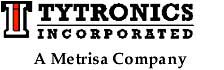 Tytronics Inc a Metrisa Company